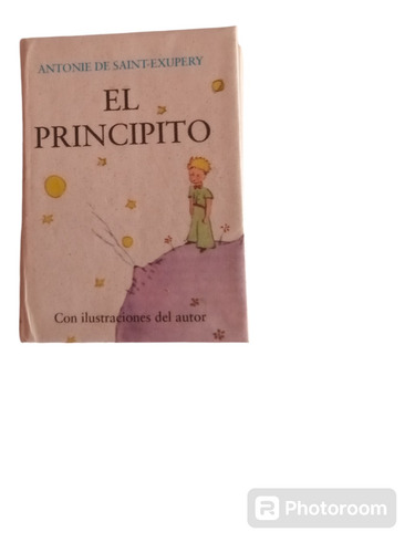 El Principito Liliputense Saint Exupery (Usado)