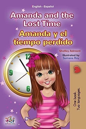 Libro: Amanda And The Lost Time (english Spanish Bilingual B