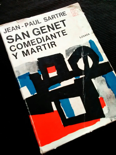 P1 Jean Paul Sartre .san Genet Comediante Y Martir Ed Losada
