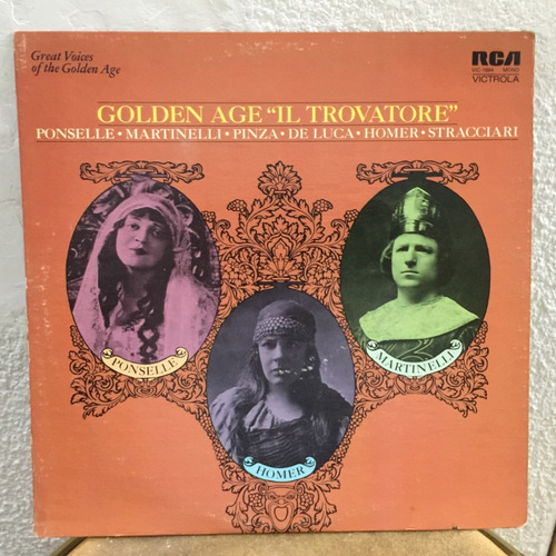 Il Trovatore - Golden Age -ponselle- Ópera - Vinilo - Lp