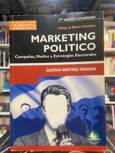 Marketing Politico - Usado-  Gustavo Martinez Pandiani 