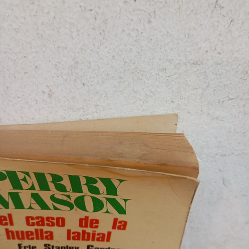 El Caso De La Huella Labial. Erle Stanley Gardner. Molino (Usado)