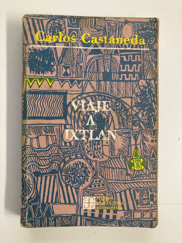 Carlos Castaneda, Viaje A Ixtlan De 1991 (libro Usado)