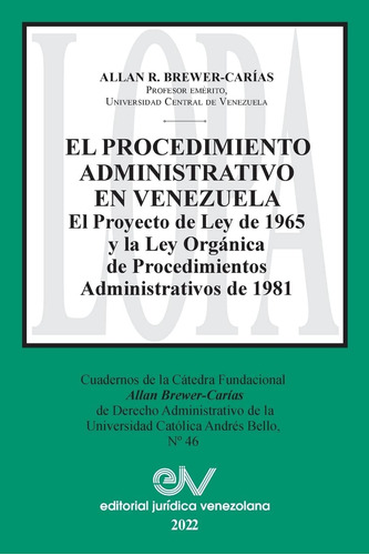 Libro: El Procedimiento Administrativo En Venezuela. El Proy