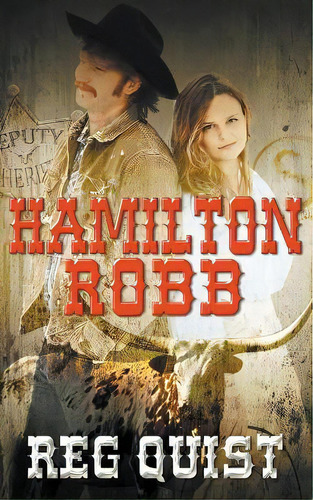 Hamilton Robb, De Reg Quist. Editorial Wolfpack Publishing Llc, Tapa Blanda En Inglés