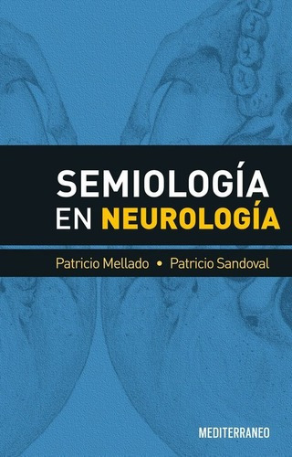 Libro Semiologia En Nuerologia, De Mellado. Editorial Mediterraneo, Tapa Tapa Blanda En Español