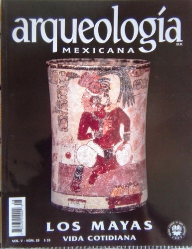 Revista Arqueología Mexicana Núm 28, 1997, Editorial Raíces