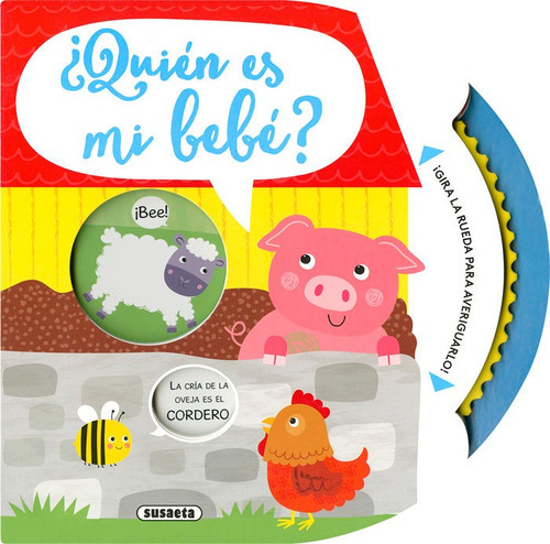 Ãâ¿quien Es Mi Bebe?, De Ediciones, Susaeta. Editorial Susaeta, Tapa Dura En Español