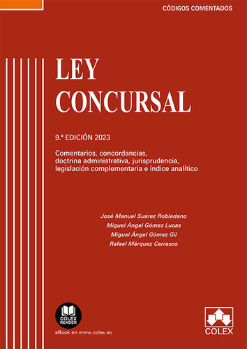 Libro Ley Concursal - Codigo Comentado - Suarez Robledano...