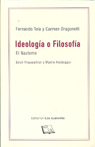 Ideologia O Filosofia - Dragonetti, Tola