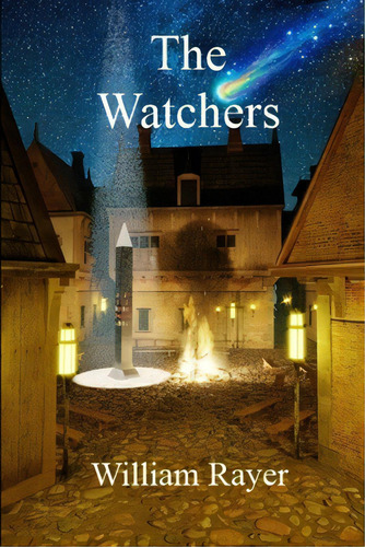 The Watchers, De Rayer, William. Editorial Lulu Pr, Tapa Blanda En Inglés