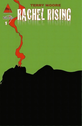 Rachel Rising #1: No Aplica, De Moore, Terry. Serie No Aplica, Vol. No Aplica. Editorial Kamite Comic, Tapa Blanda, Edición 1 En Español