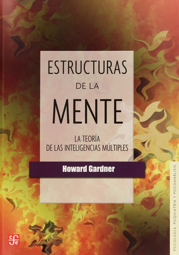 Estructuras De La Mente. La Teoría De Las Inteligencia 71gmf