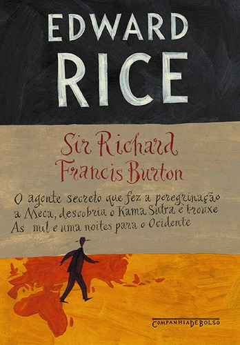 Sir Richard Francis Burton, de Rice, Edward. Editora Schwarcz SA, capa mole em português, 2008