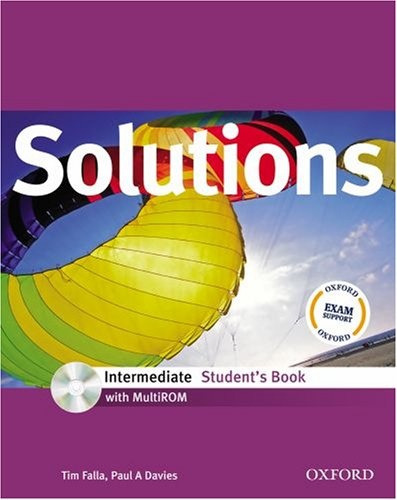 Solutions Intermediate Student's Book, De Tim Falla - Paul A. Davies. Editorial Oxford, Tapa Blanda, Edición 1 En Español