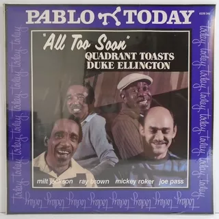 All Too Soon Quadrant Toasts Duke Ellington Lp Milt Jackson
