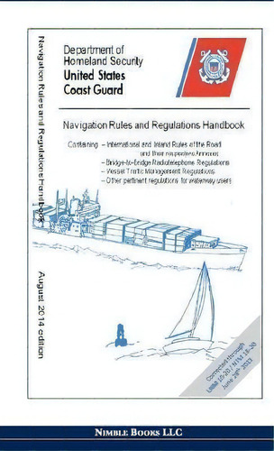 Navigation Rules And Regulations Handbook, De Department Of Homeland Security. Editorial Nimble Books, Tapa Dura En Inglés