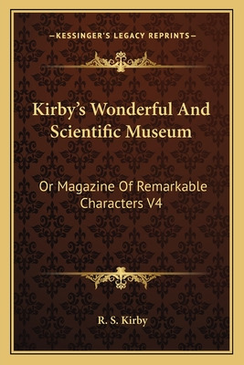 Libro Kirby's Wonderful And Scientific Museum: Or Magazin...