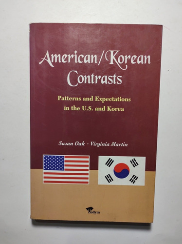 American / Korean Contrasts , Oak & Martin 