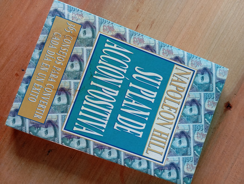 Su Plan De Acción Positiva - Napoleon Hill (Usado)