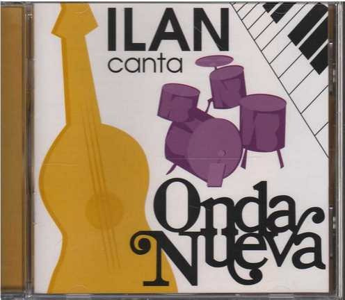 Cd - Ilan Chester / Onda Nueva - Original Y Sellado