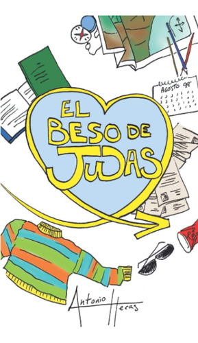 Libro: El Beso De Judas: Una Novela Juvenil (spanish Edition