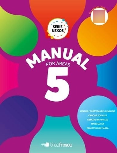 Manual Por Areas 5 Nacion - Serie Nexos - Tinta Fresca
