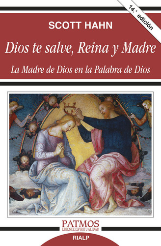 Dios Te Salve, Reina Y Madre - Hahn, Scott