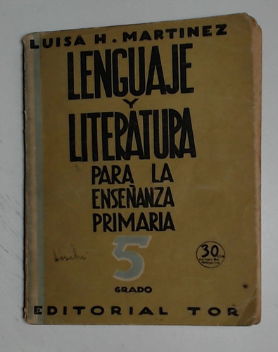 Lenguaje Y Literatura Para La Enseñanza Primaria 5 Grado - M