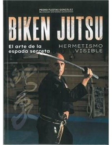 Biken Jutsu - Fleitas Gonzalez,pedro