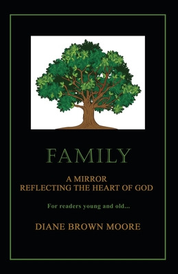 Libro Family: A Mirror Reflecting The Heart Of God - Brow...