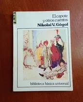 Comprar El Capote Y Otros Cuentos Nikolai Gogol Bbu #19 Ceal