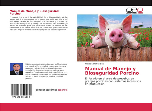 Libro: Manual De Manejo Y Bioseguridad Porcino: Enfocado En 