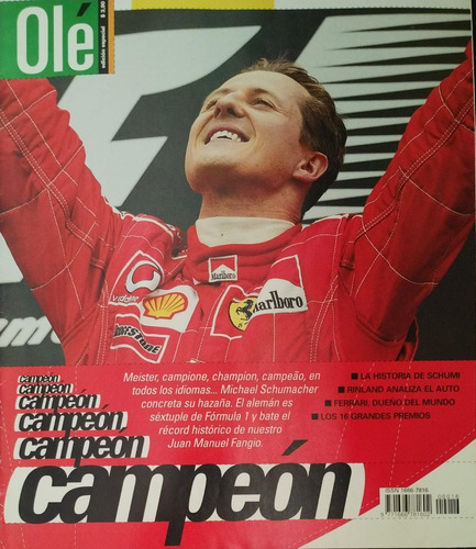 Michael Schumacher Séxtuple Campeón Fórmula 1. Especial Olé