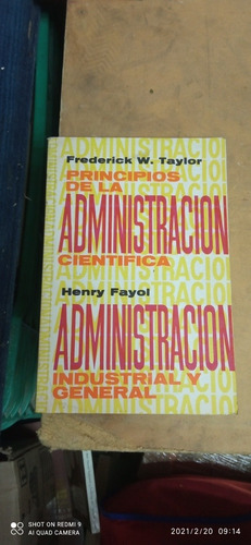 Administración Científica Industrial Y Gene.. Taylor Y Fayol