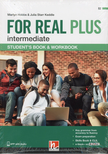 For Real Plus - Intermediate B2 - St + Wbk, De Hobbs Martyn / Starr Keddle Julia. Editorial Helbling Languages, Tapa Blanda En Inglés, 2019