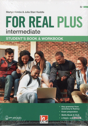 For Real Plus - Intermediate B2 -  St + Wbk, De Hobbs Martyn / Starr Keddle Julia. Editorial Helbling Languages, Tapa Blanda En Inglés, 2019