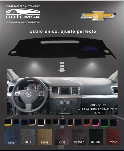 Cubretablero Aut(colores) Chevrolet Vectra 2006 A 2009, Cg76