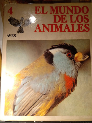 El Mundo De Los Animales 3 Tomos- Aves - Ed. Planeta