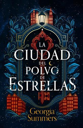 La Ciudad De Polvo De Estrellas, De Georgia Summers. Editorial Umbriel, Tapa Blanda En Español, 2024