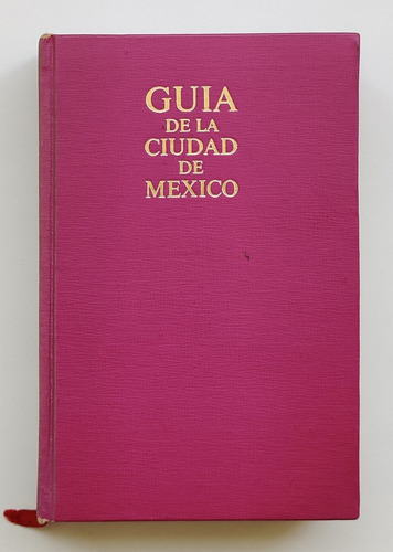 Libro Guía De La Ciudad De México