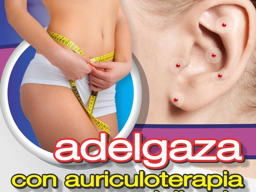 Auriculoterapia Baje De Peso Sin Ansiedad Kit Completo