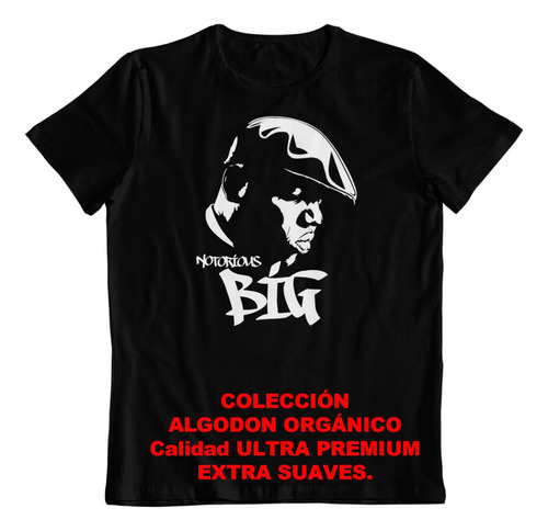 Polera - Dtf - Algodon Organico - Notorious Big Biggie Small