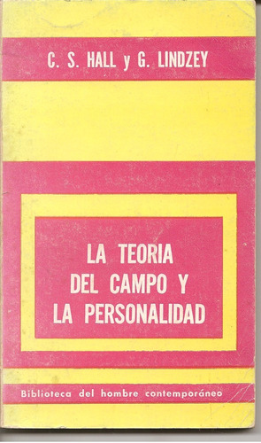La Teoría Del Campo Y La Personalidad - Hall / Lindzey