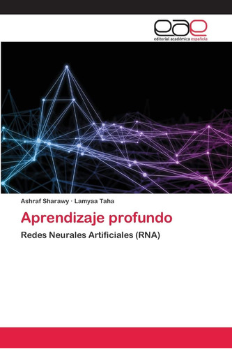 Libro: Aprendizaje Profundo: Redes Neurales Artificiales (rn