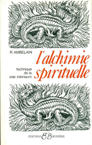 Robert Ambelain : La Alquimia Espiritual (en Frances)