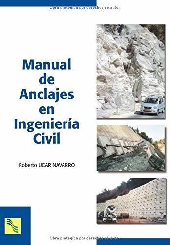Manual De Anclajes En Ingeniería Civil (spanish Edition)