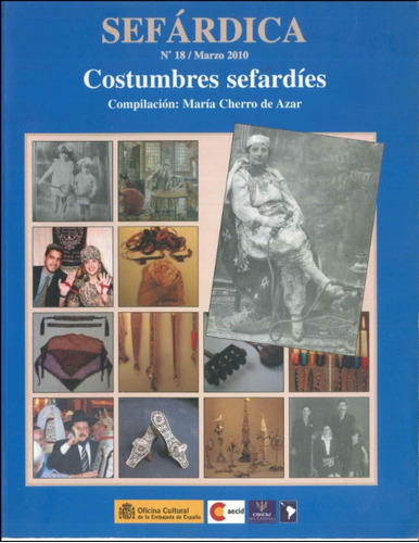 Libro Sefárdica N°18 - Marzo 2010 Costumbres Sefardíes (jud