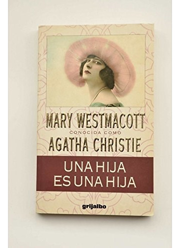 Libro Una Hija Es Una Hija De Christie Agatha (mary Westmaco