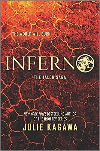 Inferno (the Talon Saga, 5) - Kagawa, Julie, De Kagawa, Julie. Editorial Inkyard Press En Inglés